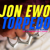 Torpedo av Jon Ewo (Nedlastbar lydbok)