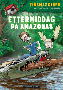 Ettermiddag på Amazonas av Mary Pope Osborne (Innbundet)