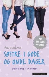 Søstre i gode og onde dager av Ann Brashares (Heftet)