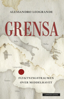 Grensa av Alessandro Leogrande (Innbundet)