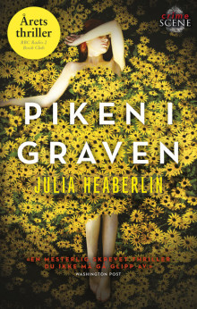 Piken i graven av Julia Heaberlin (Ebok)