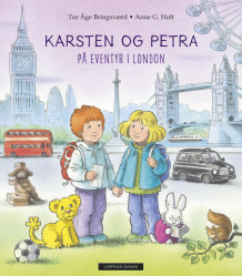 Karsten og Petra på eventyr i London av Tor Åge Bringsværd (Innbundet)