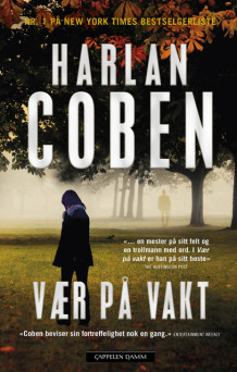 Vær på vakt av Harlan Coben (Innbundet)