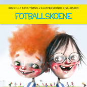 Fotballskoene av Brynjulf Jung Tjønn (Nedlastbar lydbok)