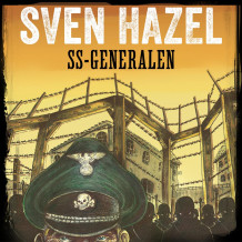 SS-generalen av Sven Hazel (Nedlastbar lydbok)