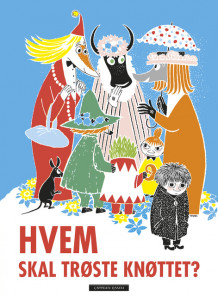 Hvem skal trøste Knøttet? av Tove Jansson (Innbundet)