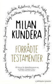 Forrådte testamenter av Milan Kundera (Heftet)