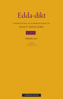 Edda-dikt Band IV av Knut Ødegård (Heftet)