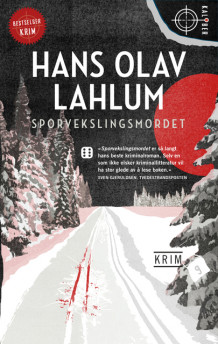Sporvekslingsmordet av Hans Olav Lahlum (Heftet)