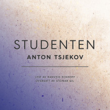 Studenten av Anton Tsjekhov (Nedlastbar lydbok)