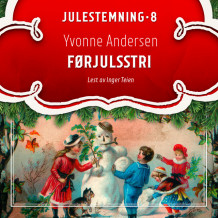 Førjulsstri av Yvonne Andersen (Nedlastbar lydbok)