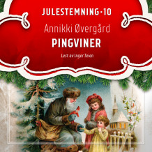 Pingviner av Annikki Øvergård (Nedlastbar lydbok)