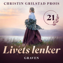 Graven av Christin Grilstad Prøis (Nedlastbar lydbok)