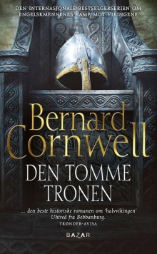 Den tomme tronen av Bernard Cornwell (Heftet)