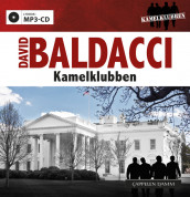 Kamelklubben av David Baldacci (Lydbok MP3-CD)