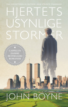 Hjertets usynlige stormer av John Boyne (Ebok)