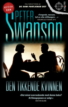 Den tikkende kvinnen av Peter Swanson (Heftet)