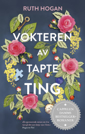 Vokteren av tapte ting av Ruth Hogan (Heftet)