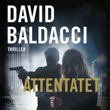 Attentatet av David Baldacci (Nedlastbar lydbok)