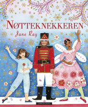 Nøtteknekkeren av Jane Ray (Innbundet)