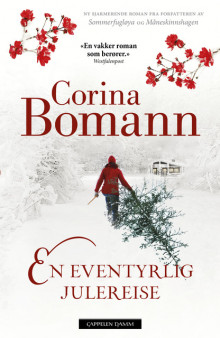 En eventyrlig julereise av Corina Bomann (Heftet)