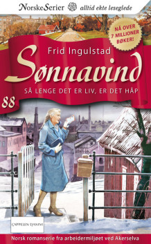 Så lenge det er liv, er det håp av Frid Ingulstad (Ebok)