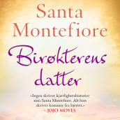 Birøkterens datter av Santa Montefiore (Nedlastbar lydbok)