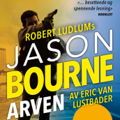 Jason Bourne - Arven - del 1 av Robert Ludlum og Eric van Lustbader (Nedlastbar lydbok)