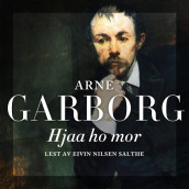 Hjaa ho mor av Arne Garborg (Nedlastbar lydbok)