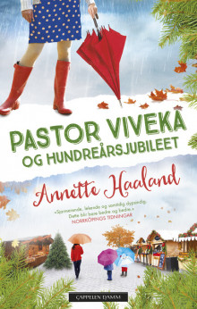 Pastor Viveka og hundreårsjubileet av Annette Haaland (Heftet)