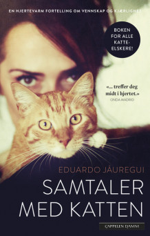 Samtaler med katten av Eduardo Jáuregui (Heftet)