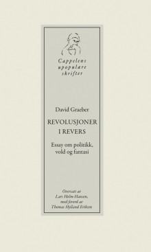 Revolusjoner i revers av David Graeber (Heftet)