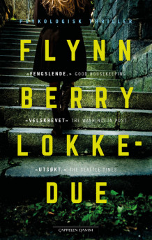 Lokkedue av Flynn Berry (Ebok)