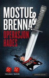 Operasjon Hades av Johnny Brenna og Sigbjørn Mostue (Heftet)