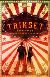 Trikset av Emanuel Bergmann (Ebok)