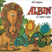 Albin er aldri redd av Ulf Löfgren (Nedlastbar lydbok)