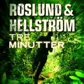 Tre minutter av Roslund & Hellström (Nedlastbar lydbok)