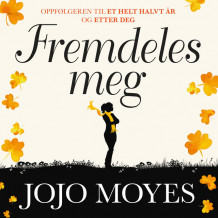 Fremdeles meg av Jojo Moyes (Nedlastbar lydbok)