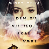 Den du vil jeg skal være av Mindy Mejia (Nedlastbar lydbok)