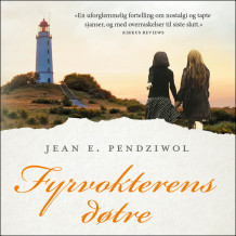 Fyrvokterens døtre av Jean E. Pendziwol (Nedlastbar lydbok)