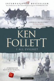 I all evighet av Ken Follett (Heftet)