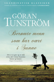 Berømte menn som har vært i Sunne av Göran Tunström (Heftet)
