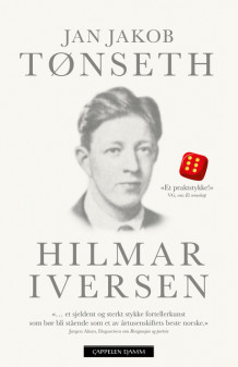 Hilmar Iversen-trilogien av Jan Jakob Tønseth (Heftet)