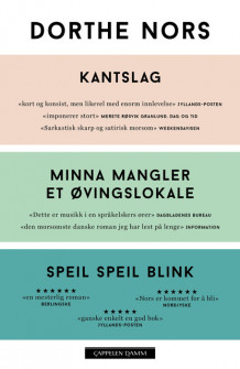 Kantslag - Minna mangler et øvingslokale - Speil speil blink av Dorthe Nors (Heftet)