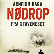 Nødrop fra Staveneset av Arnfinn Haga (Nedlastbar lydbok)