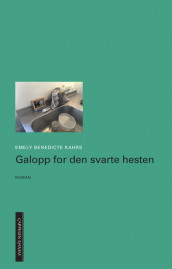 Galopp for den svarte hesten av Emely Benedicte Kahrs (Ebok)