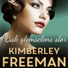 Bak glemselens slør av Kimberley Freeman (Nedlastbar lydbok)