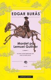 Mordet på Lemuel Gulliver av Edgar Burås (Ebok)