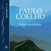 Pilegrimsreisen av Paulo Coelho (Nedlastbar lydbok)