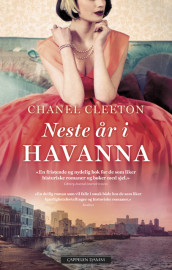Neste år i Havanna av Chanel Cleeton (Innbundet)